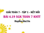 Bài 4.19 SGK Toán 7 tập 1 Kết nối tri thức